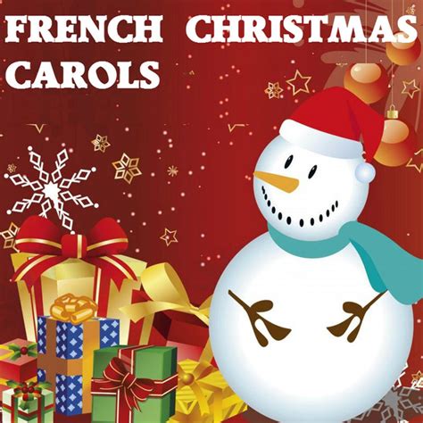 French Christmas Carols (The Best of Christmas Songs) by The French ...