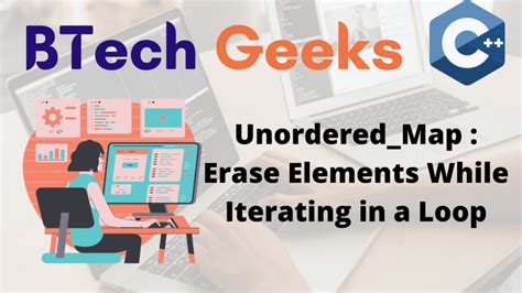Loop through unordered_map - CPP Unordered_Map: Erase Elements While Iterating in a Loop ...