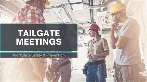 Tailgate Meetings: Workplace Safety & Prevention - Prime Staffing