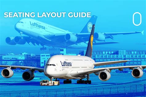 Returning To The Skies: How Does Lufthansa Configure Its Airbus A380s?