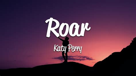 Katy Perry - Roar (Lyrics) - YouTube