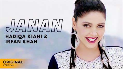 Hadiqa Kiani & Irfan Khan | Janan | Classic Pashto Song | Official ...