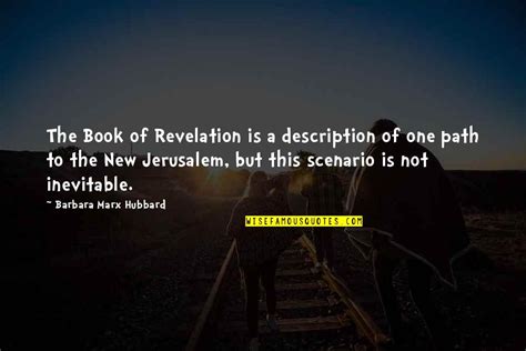 The Book Of Revelation Quotes: top 29 famous quotes about The Book Of Revelation