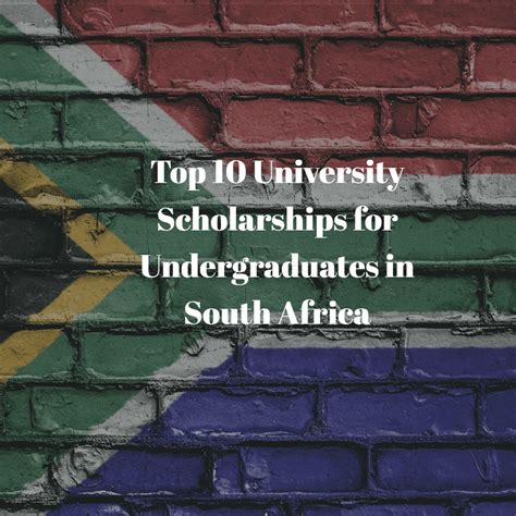 Top 10 University Scholarships for Undergraduates in South Africa 2022-23 - International ...