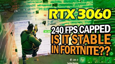 RTX 3060 12GB - 240 FPS Capped in Fortnite, is it Stable??