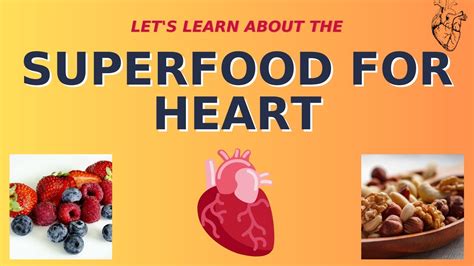 Superfoods for Heart Health | Key to a Longer Life | Essential Superfoods | Heart - YouTube