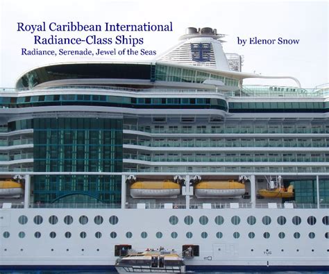 Royal Caribbean International Radiance-Class Ships by by Elenor Snow ...