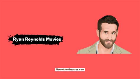 Top 10 Ryan Reynolds Movies You Should Watch