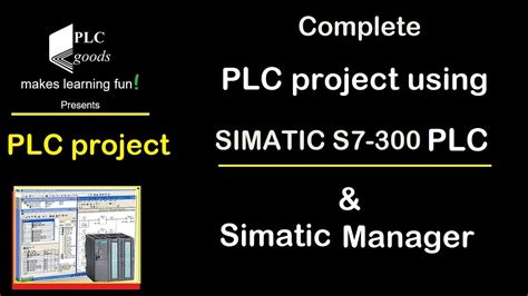 siemens s7-300 plc programming tutorial | Simatic manager programming tutorial - YouTube