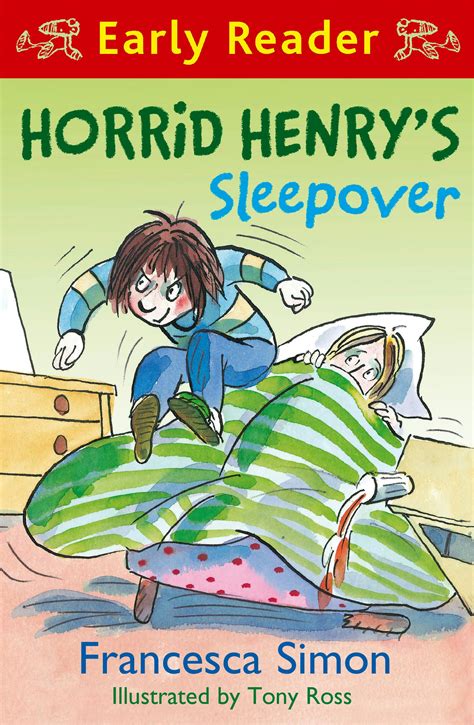 Horrid Henry Early Reader: Horrid Henry's Sleepover: Book 26 by ...