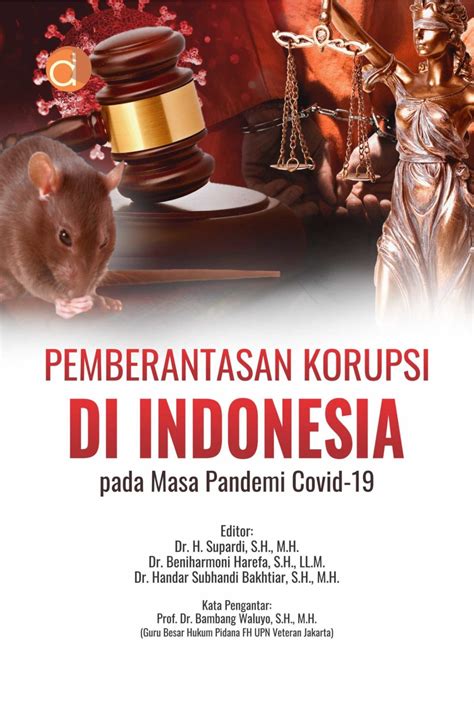 Pemberantasan Korupsi di Indonesia Pada Masa Pandemi Covid-19 - CV ...