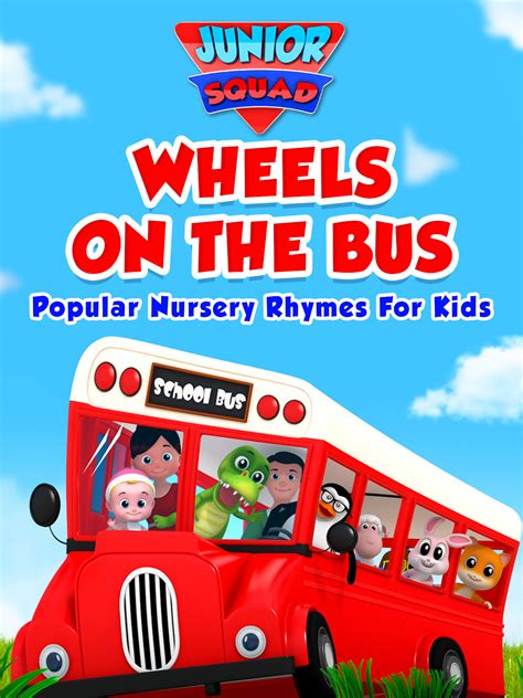 Prime Video：Wheels On The Bus Popular Nursery Rhymes for Kids - Junior ...