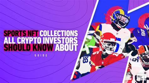 Sports NFT Collections All Crypto Investors Should Know About