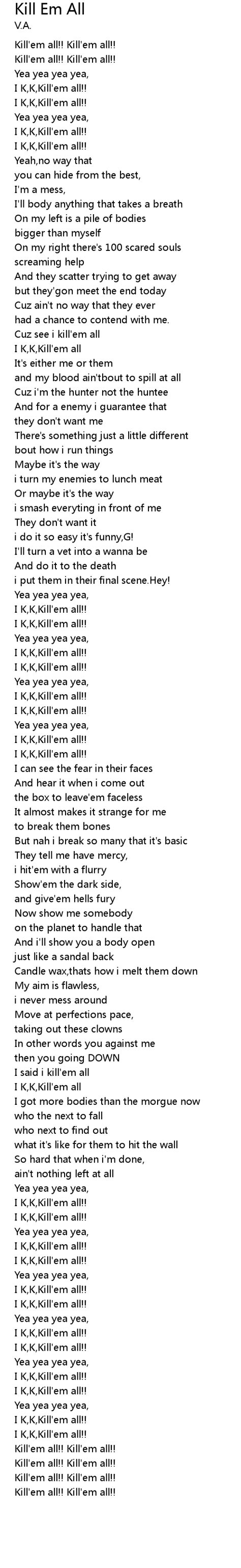 Kill Em All Lyrics - Follow Lyrics