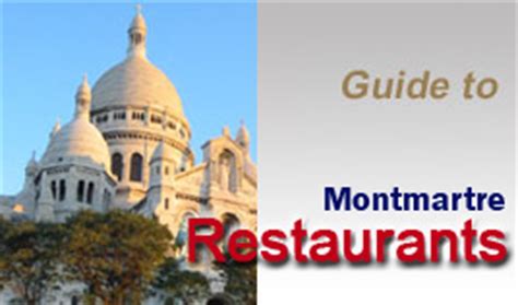 Restaurants Montmartre Paris : Where to eat - Guide & reviews