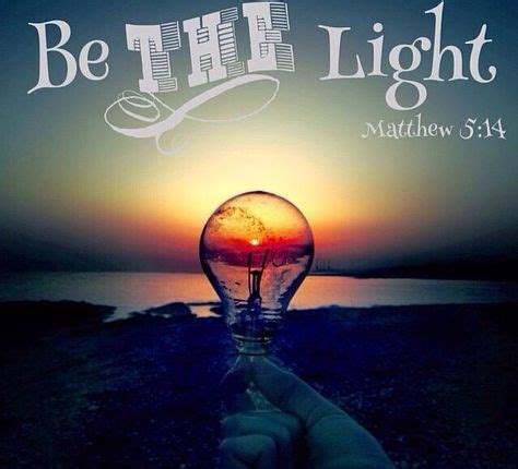 Matthew 5:14-16 | Let Your Light Shine | Bible quotes, Bible verses ...