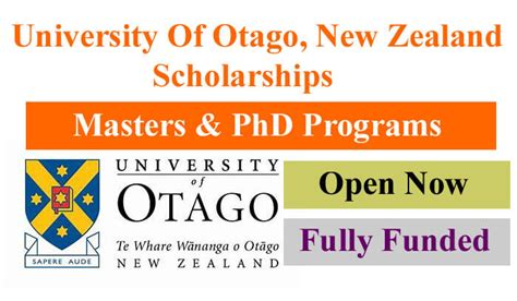 University Of Otago, New Zealand Fully Funded Scholarships 2022