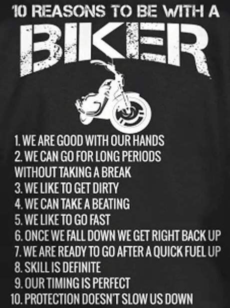 10 REASONS TO BE WITH A BIKER T-Shirt | Biker quotes, Riding quotes ...