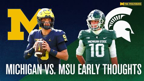 Early Michigan vs. MSU Thoughts, Self Scouting The Wolverines ...