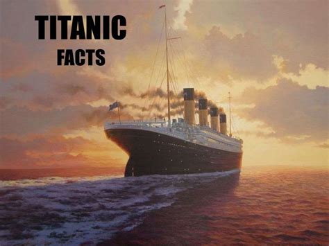 Top 10 Titanic Facts