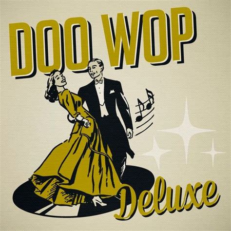 Doo Wop Deluxe by Various Artists