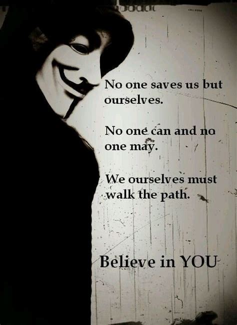 Anonymous | Mask quotes, Anonymous quotes, Motivational quotes for life