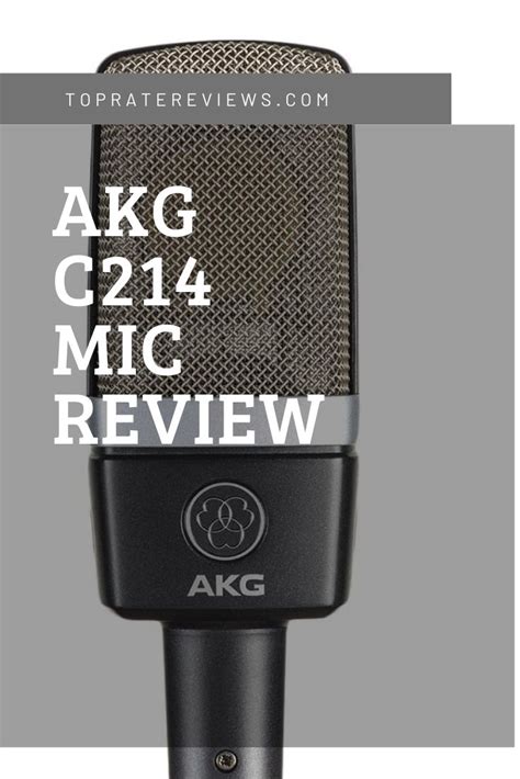 AKG C214 Microphone Review - Top Quality Condenser Mic