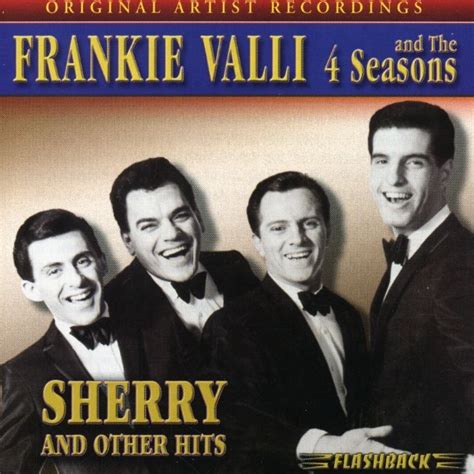 Frankie Valli - Sherry and Other Hits | Frankie valli, Frankie, Hit