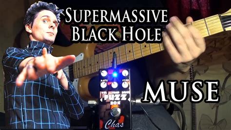 Muse - "Supermassive Black Hole" (guitar cover) - YouTube