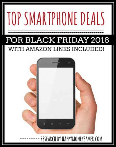 Top Black Friday PHONE Deals for 2018 - Happy Money Saver