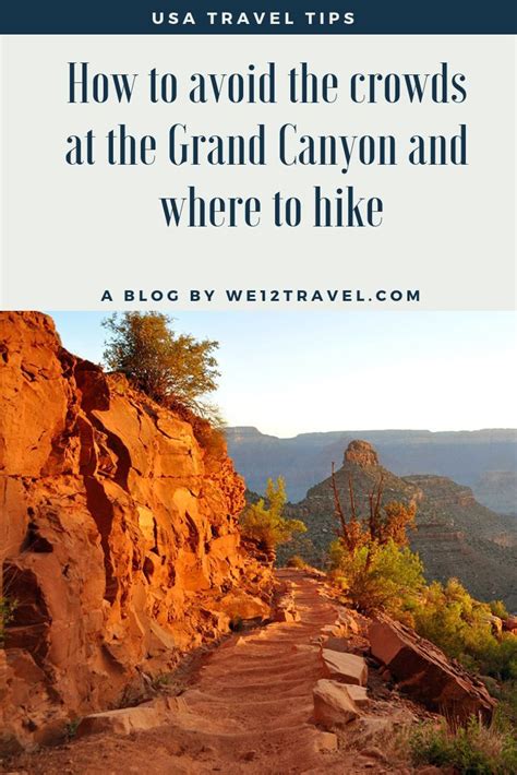 Hiking tips Grand Canyon - and how to avoid the crowds - We12Travel ...