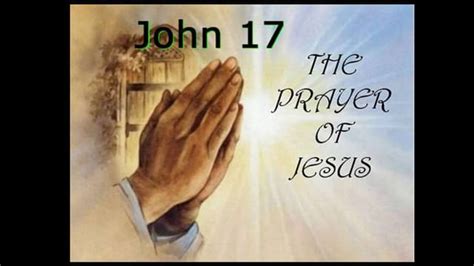 John 17 the prayer of jesus pm | PPT