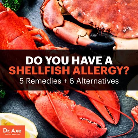 Shellfish Allergy Symptoms, Effective Remedies & Alternatives - Dr. Axe