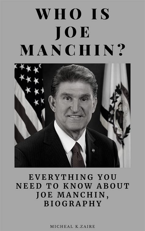 Who is Joe Manchin?: Everything You Need To Know About Joe Manchin ...