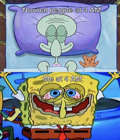 Sleep deprivation all the way | /r/BikiniBottomTwitter | SpongeBob SquarePants | Know Your Meme