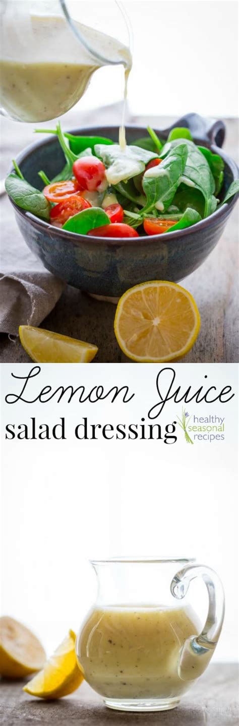 lemon juice salad dressing - Healthy Seasonal Recipes