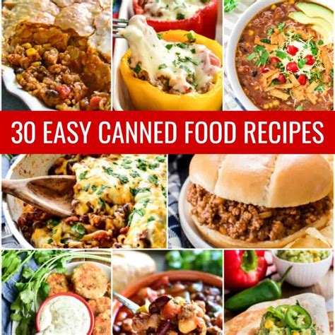 30 Easy Canned Food Recipes – Lemon Tree Dwelling