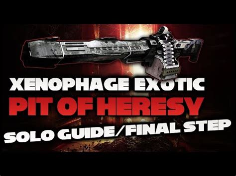 Destiny 2 | Xenophage Pit of Heresy Final Step | Solo Guide | Destiny ...