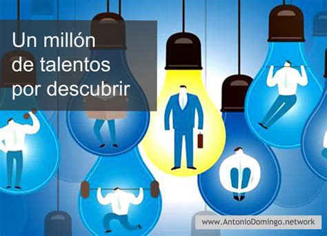 Nacemos con un millón de talentos ¿conoces los tuyos? | Antonio Domingo