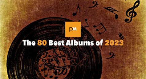 The 80 Best Albums of 2023