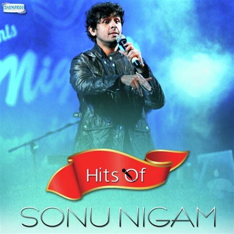 Sonu Nigam Sad Songs Download Free Mp3 - greatsnet