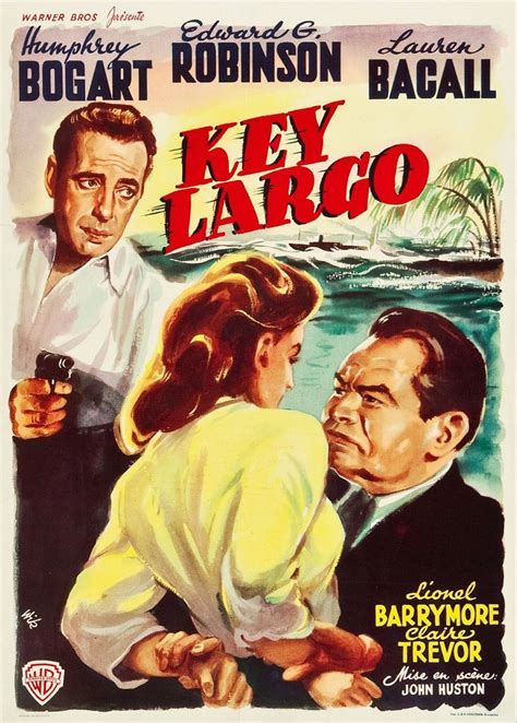 Key Largo, 1948 | Key largo, Key largo movie, Movie posters vintage