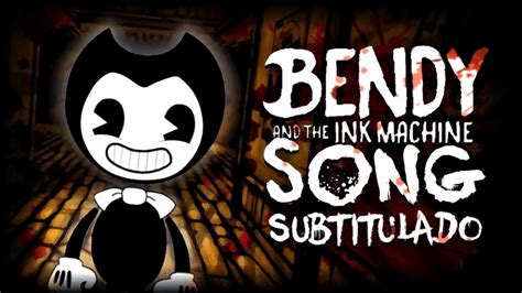 Bendy And The Ink Machine Song (Sub. Español) - DA Games - YouTube