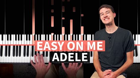 Easy On Me - Adele - PIANO TUTORIAL (accompaniment with chords) - YouTube