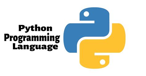 Python Programming Language: A Comprehensive Guide