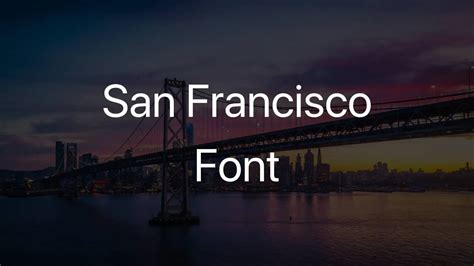 San Francisco Font Free Download