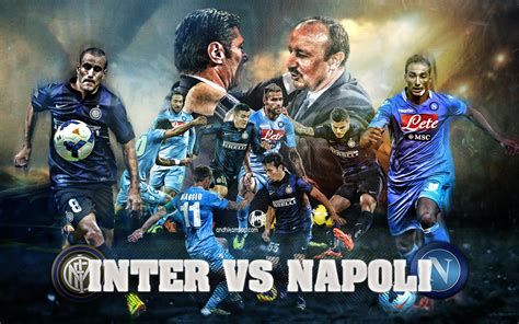 INTER VS NAPOLI | My Wallpaper Blog | andhikamppp.com