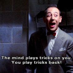 1000+ images about Pee Wee Herman Quotes on Pinterest | Pee wee herman, Adventure and The alamo