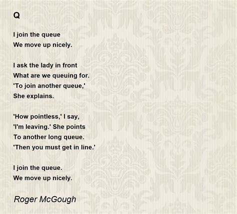 Q Poem by Roger McGough - Poem Hunter