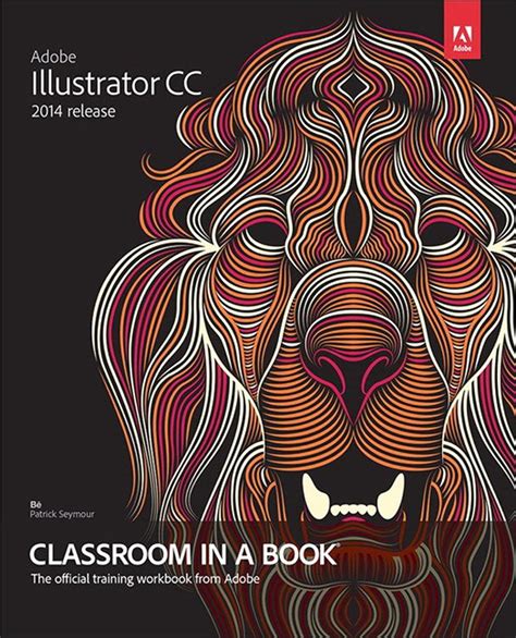 Amazon.com: Adobe Illustrator CC Classroom in a Book (2014 release) eBook : Wood, Brian: Books